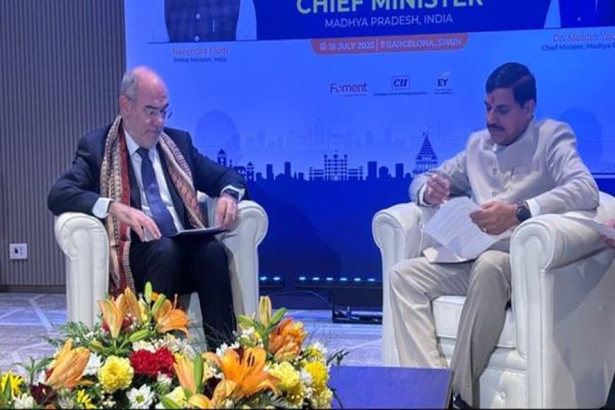 मुख्यमंत्री  की स्पेन यात्रा: MP-कैटेलोनिया में व्यापार और शिक्षा पर अहम समझौते