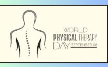 विश्व फिजियोथेरेपी दिवस (World Physiotherapy Day): स्वास्थ्य और जागरूकता का उत्सव