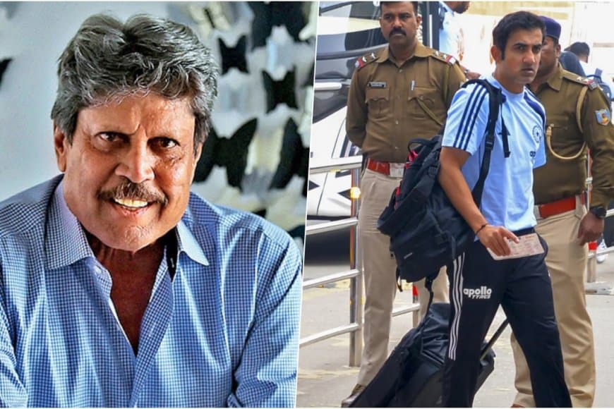 कपिल ने कही गंभीर बात- गौतम कोच नहीं, वह एक मैनेजर हो सकते हैं ..