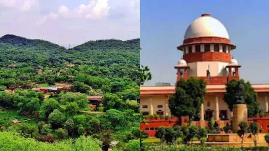  अरावली केस... खनन पर केंद्र तलब... बनाओ हाई पावर्ड एक्सपर्ट कमेटी  