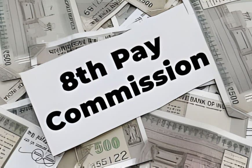 8th Pay Commission : 25 फरवरी को महाबैठक में तय होगा सैलरी फॉर्मूला