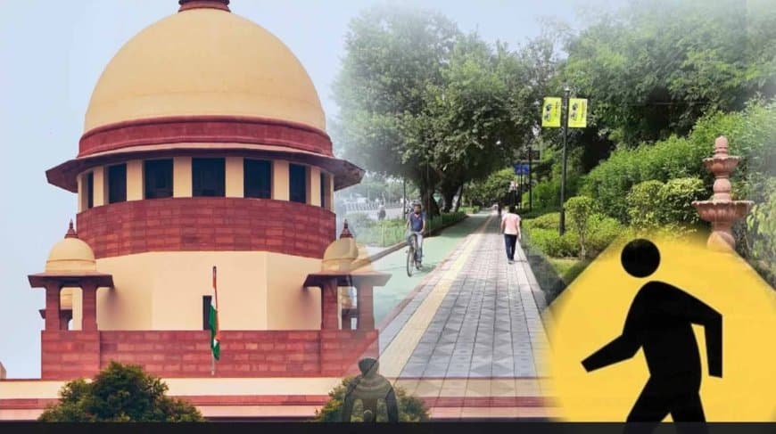 सुप्रीम आदेश-भारत में हर सड़क पर पैदल चलने वालों के लिए हो सुरक्षित ‘अतिक्रमण मुक्त’ जगह सुप्रीम आदेश-भारत में हर सड़क पर पैदल चलने वालों के लिए हो सुरक्षित ‘अतिक्रमण मुक्त’ जगह